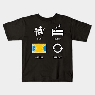 Eat Sleep Futsal Repeat Kids T-Shirt